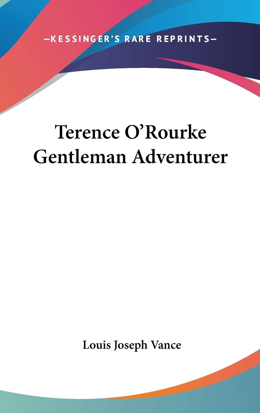 Terence O'Rourke Gentleman Adventurer Action & Adventure