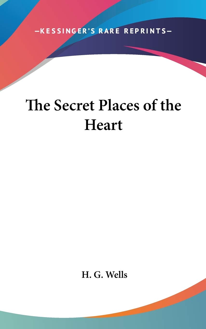 The Secret Places of the Heart Classics