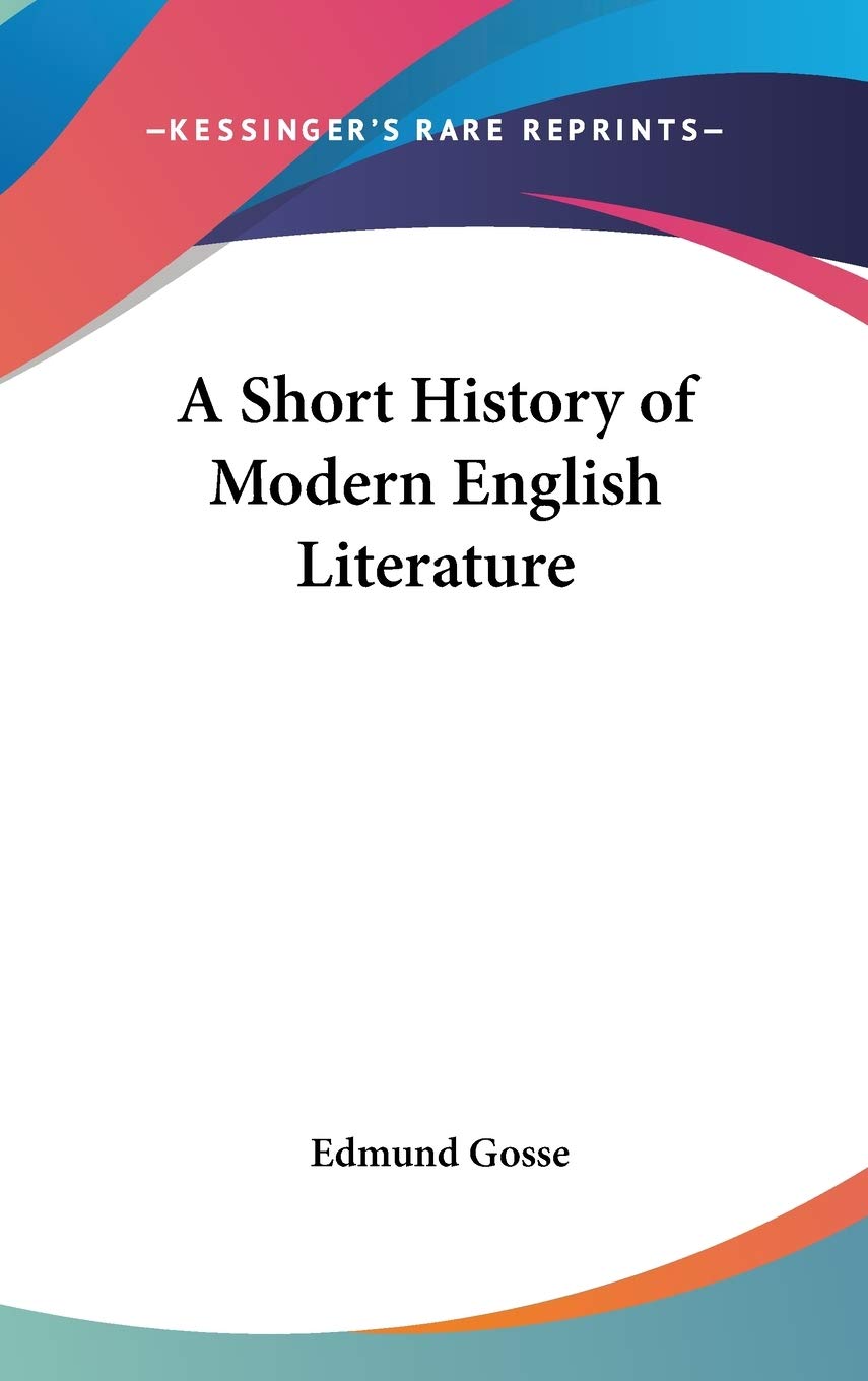 A Short History of Modern English Literature Philosophy