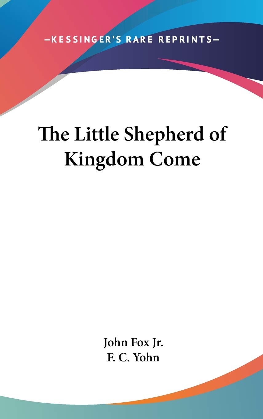 The Little Shepherd of Kingdom Come Contemporary literature