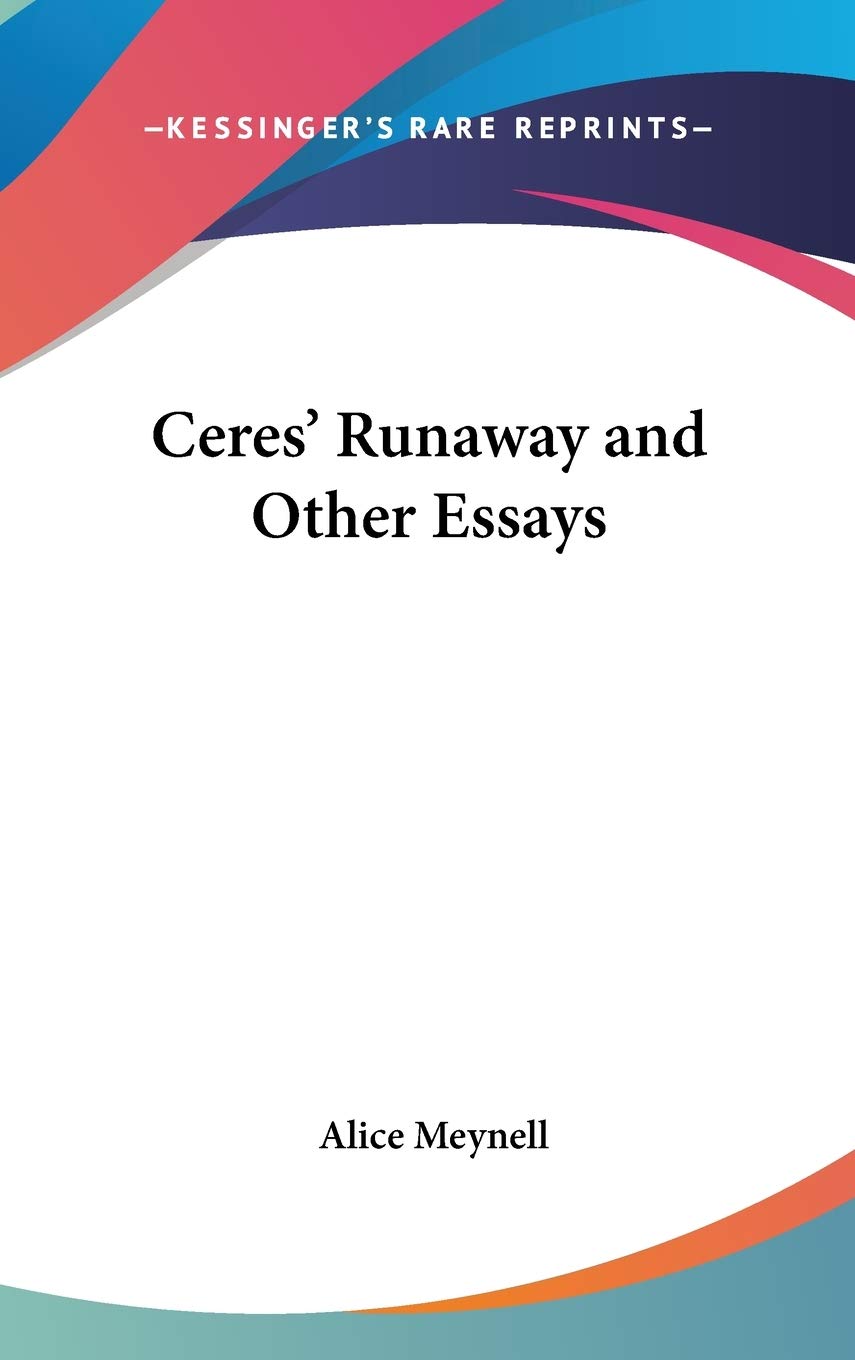 Ceres' Runaway and Other Essays Essays & Short Stories
