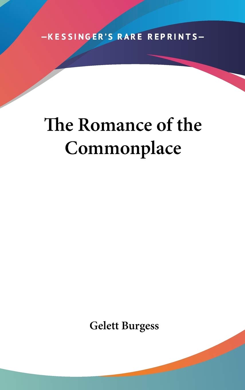 The Romance of the Commonplace Partnership & Love