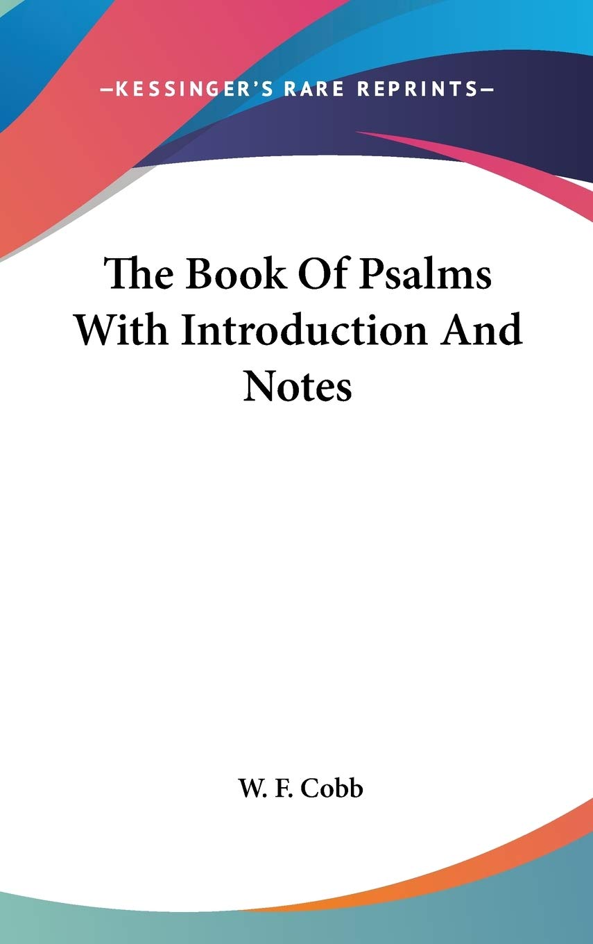 The Book Of Psalms With Introduction And Notes Religion & Esotericism