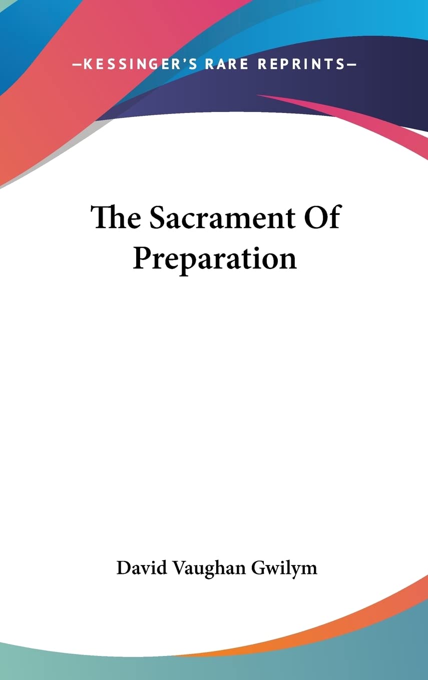 The Sacrament Of Preparation Religion & Esotericism