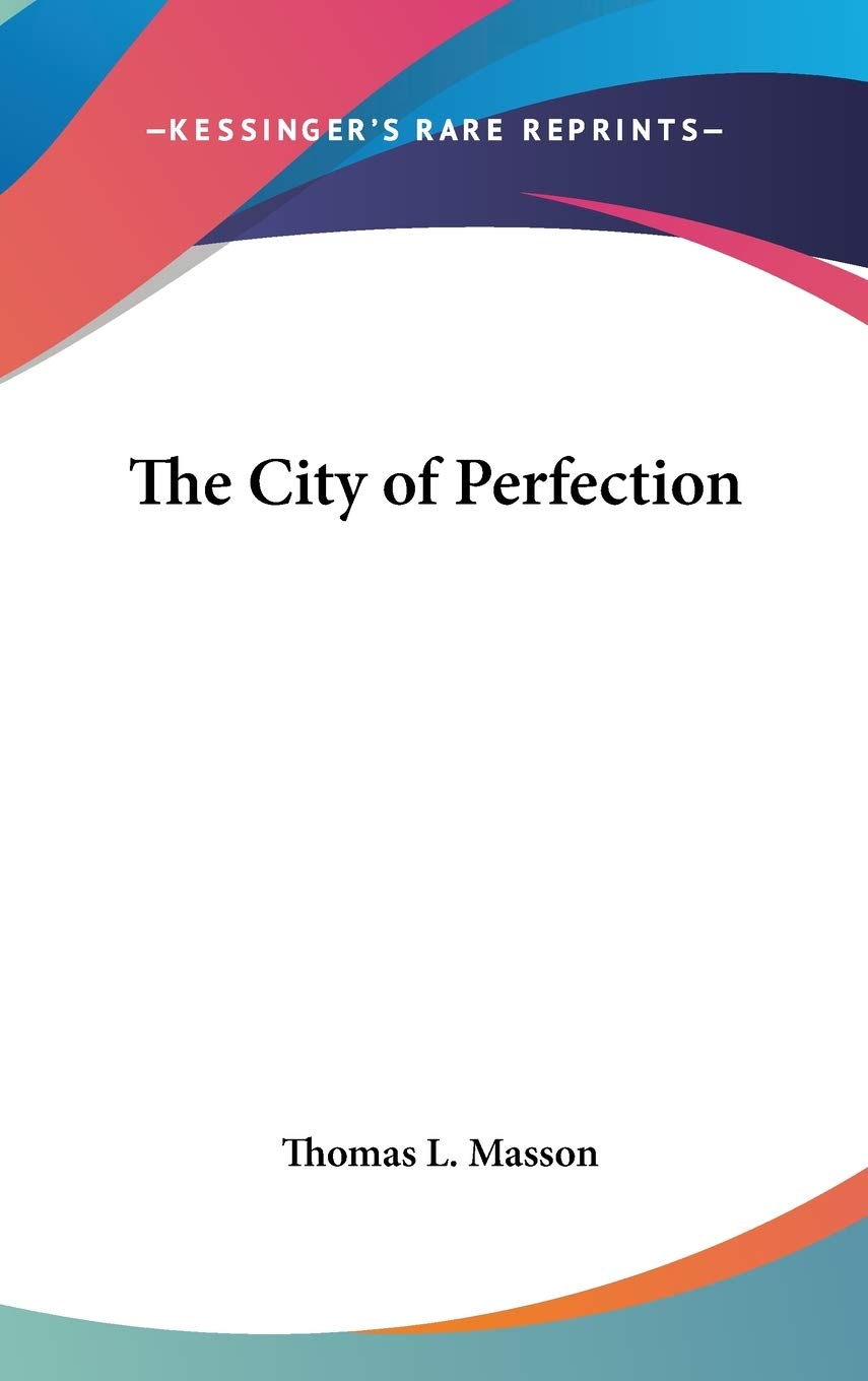 The City of Perfection Contemporary literature