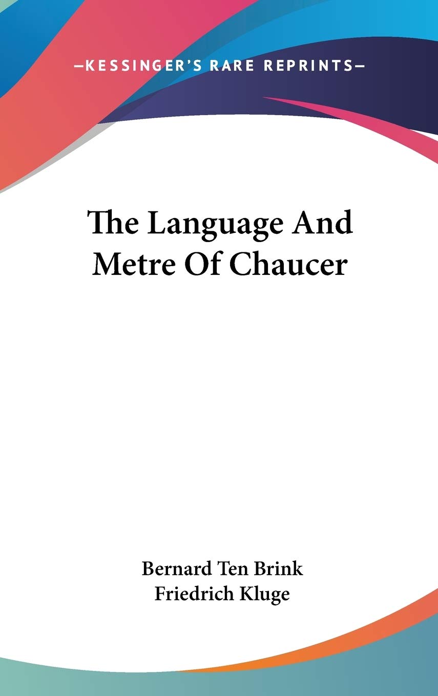 The Language and Metre of Chaucer Poetry