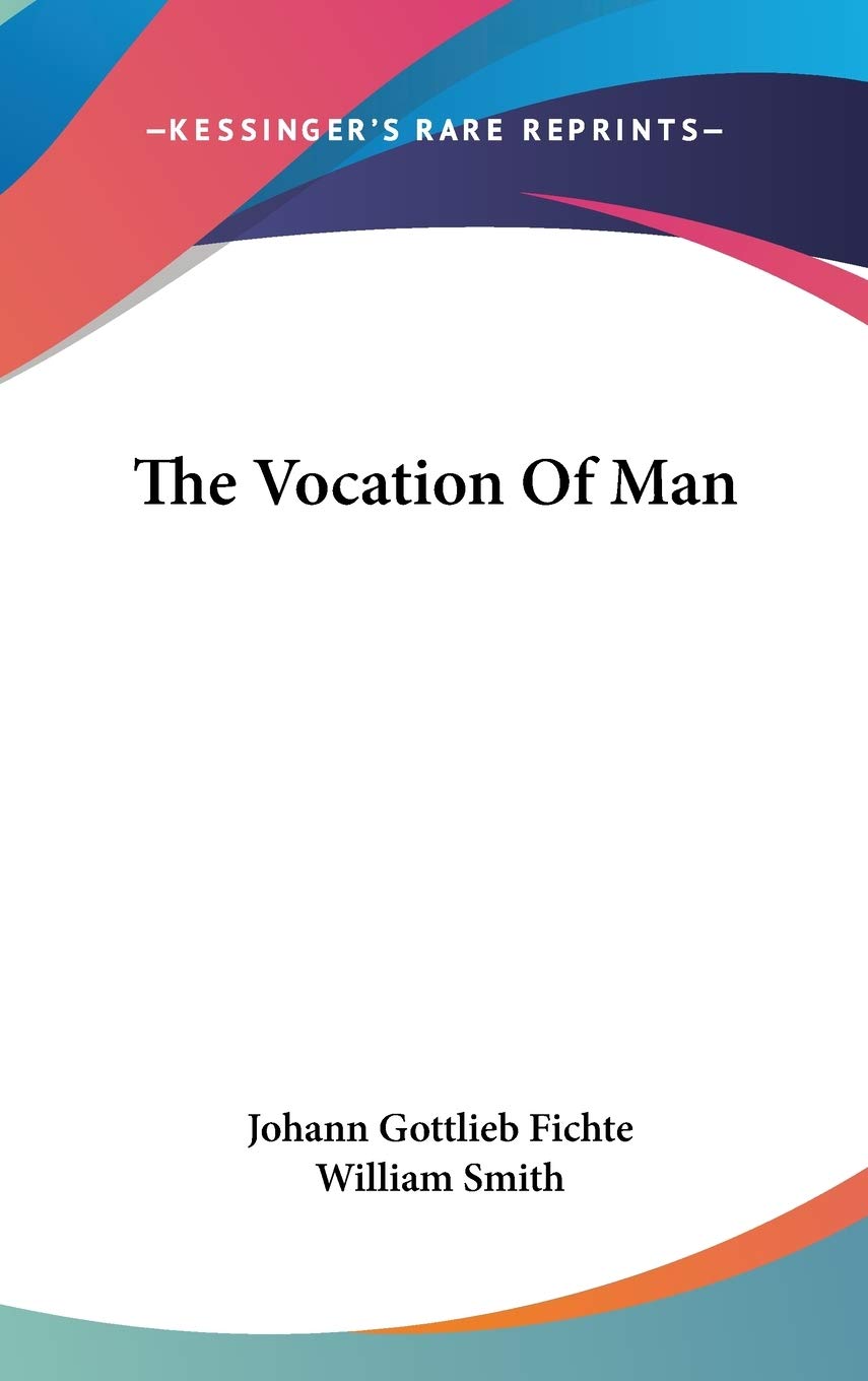 The Vocation of Man Philosophy