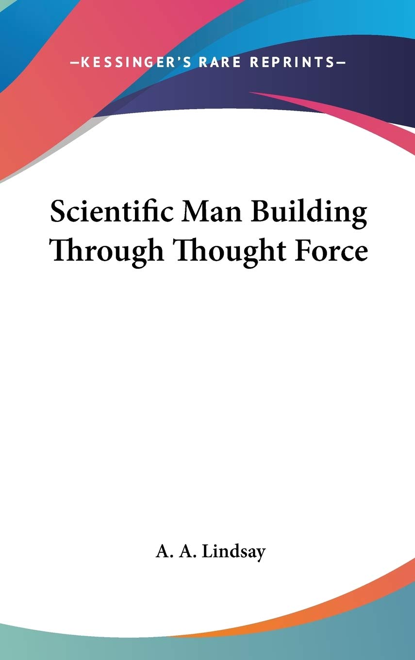 Product Image: Scientific Man Building Through Thought Force