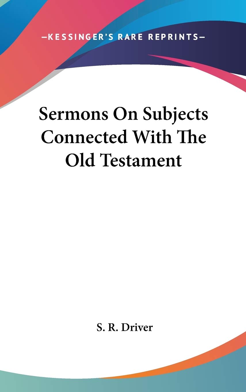 Sermons on Subjects Connected With the Old Testament Religion & Esotericism