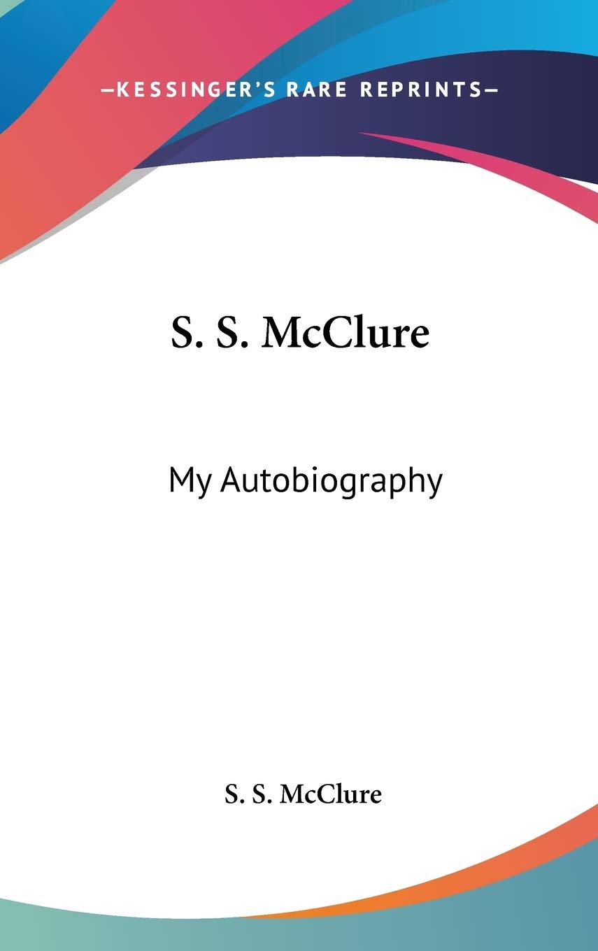 Product Image: S. S. Mcclure: My Autobiography