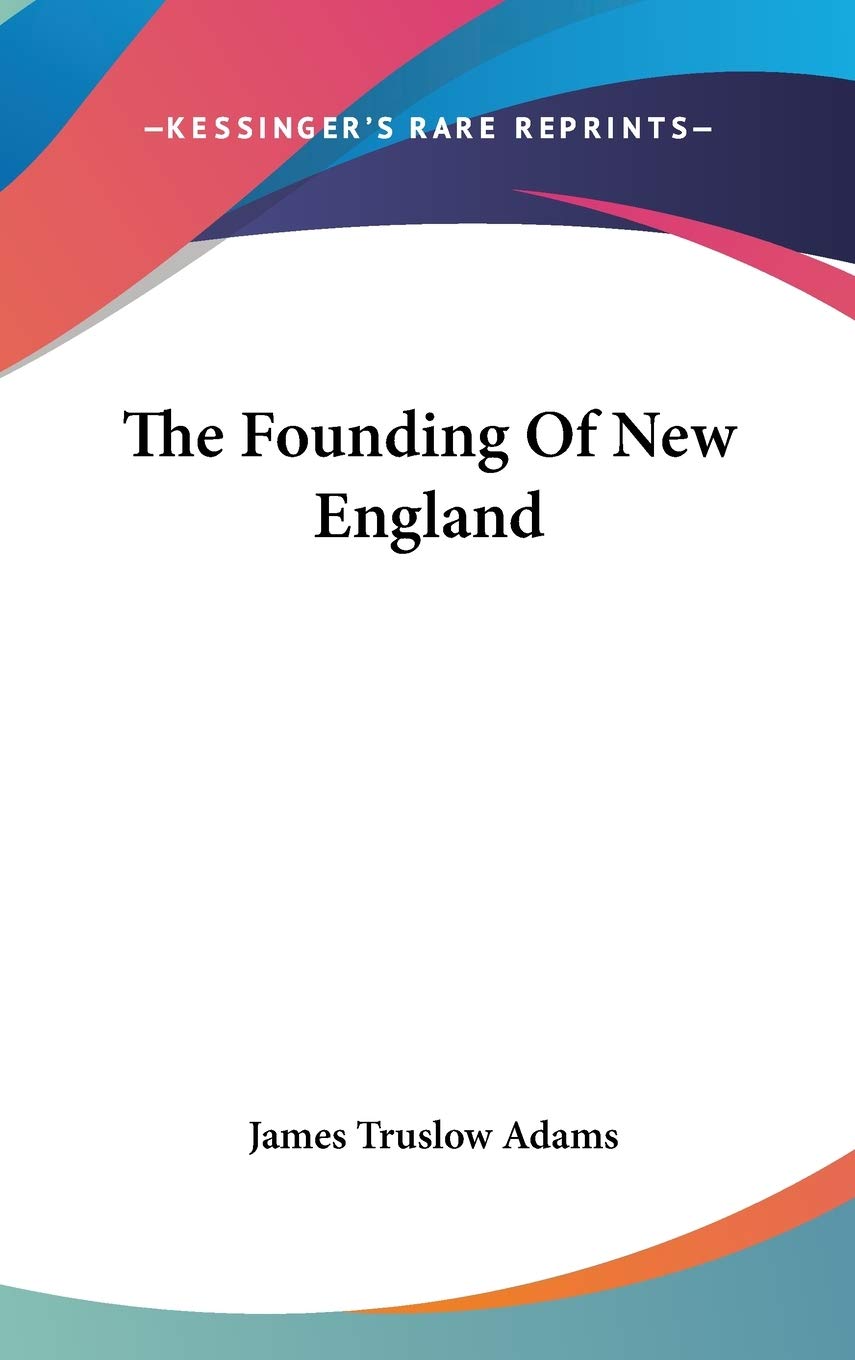 The Founding Of New England Memories