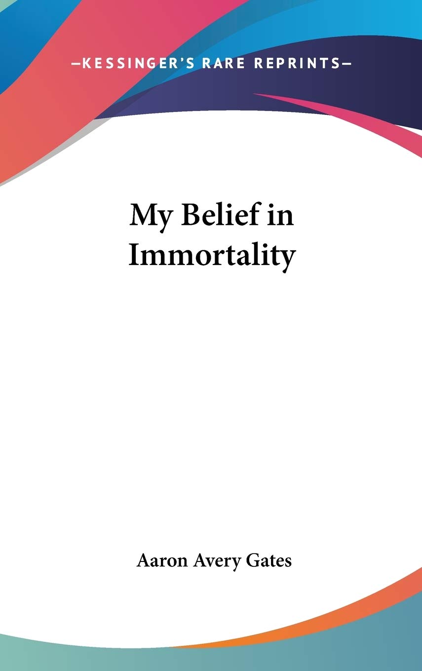 Product Image: My Belief in Immortality