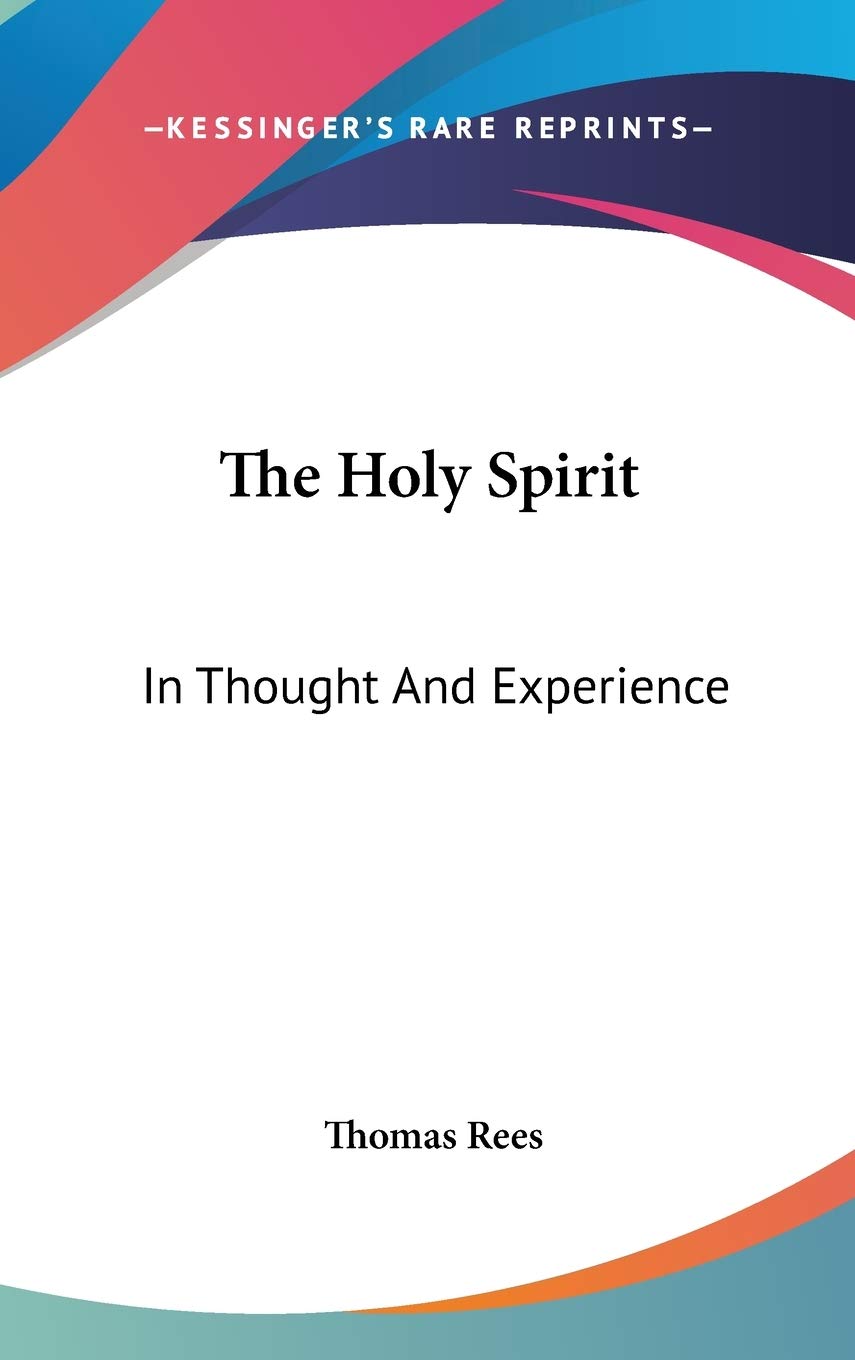 Product Image: The Holy Spirit: In Thought and Experience