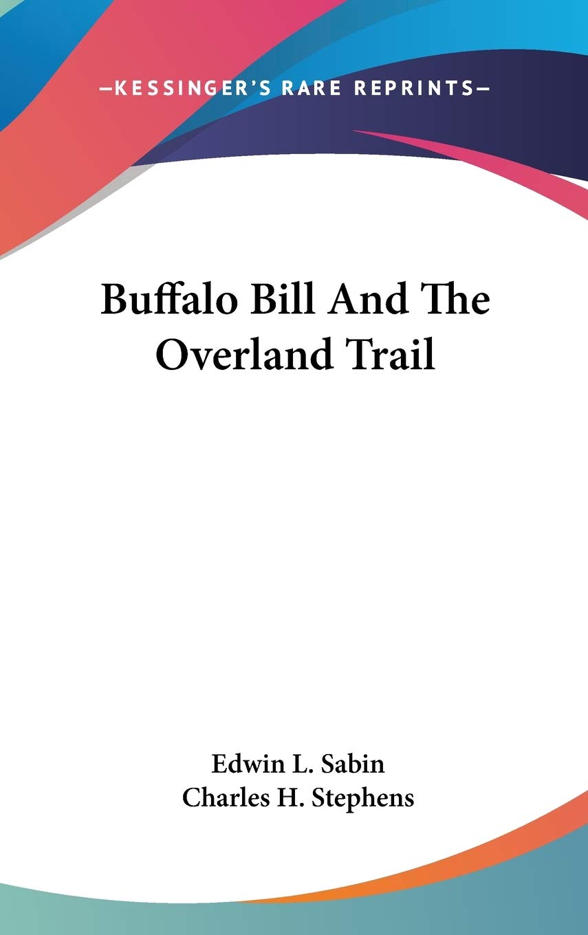 Buffalo Bill And The Overland Trail Contemporary literature
