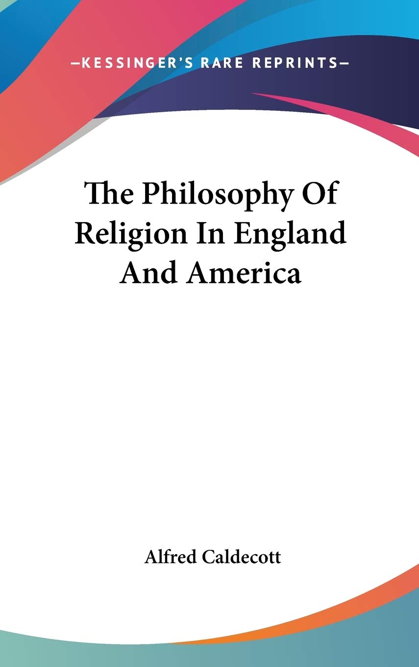 The Philosophy of Religion in England and America Philosophy