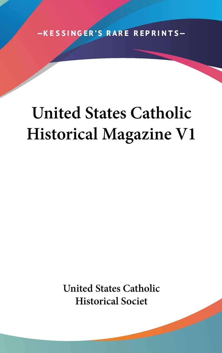 United States Catholic Historical Magazine V1 Philosophy