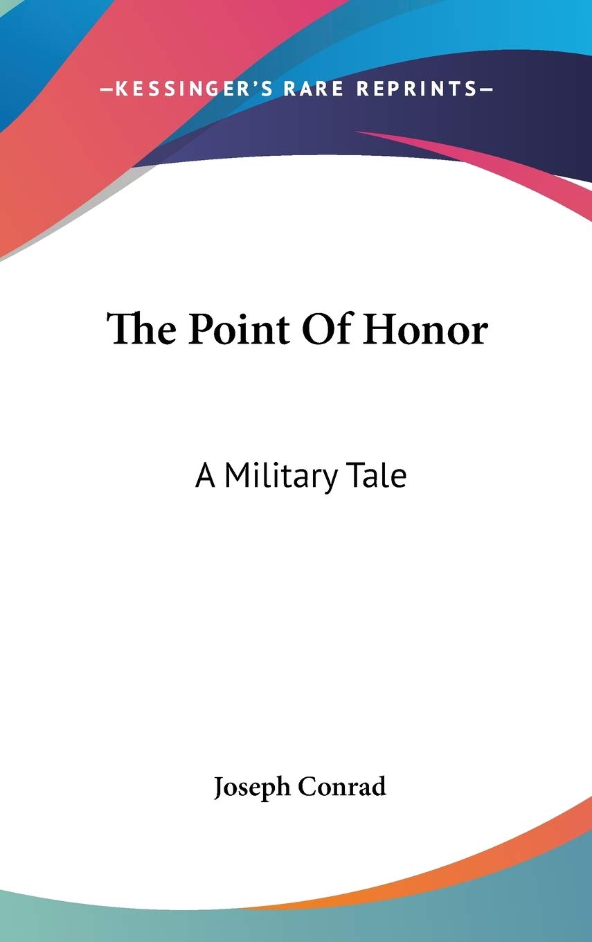 The Point of Honor: A Military Tale Philosophy