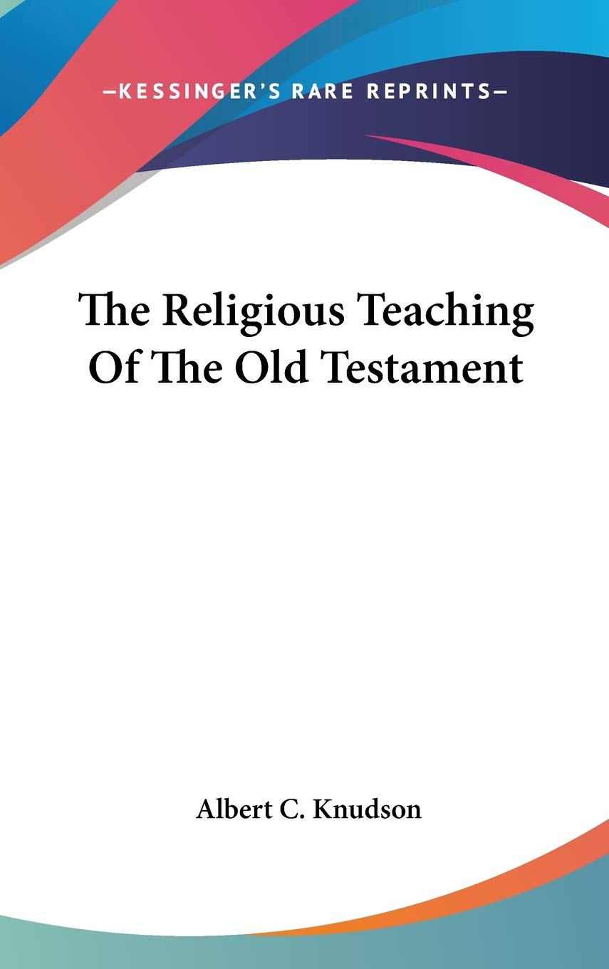 The Religious Teaching Of The Old Testament Religion & Esotericism