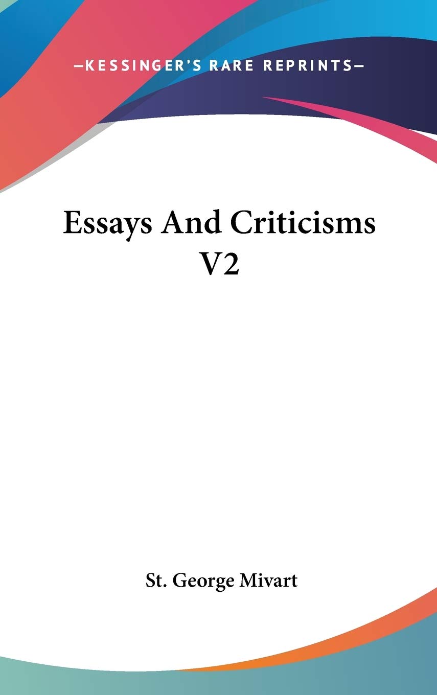 Essays And Criticisms V2 Philosophy