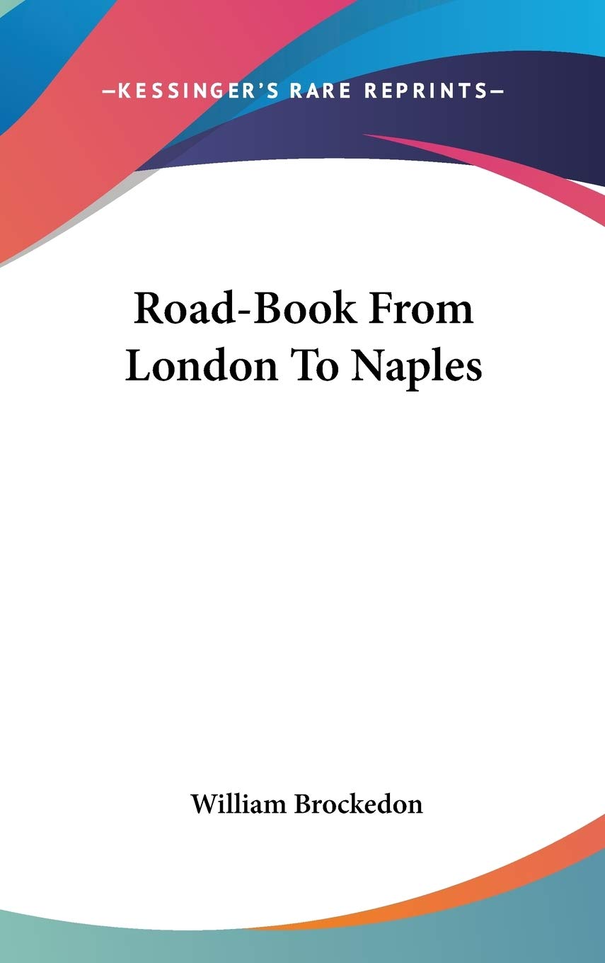 Road-Book From London To Naples Politics & History