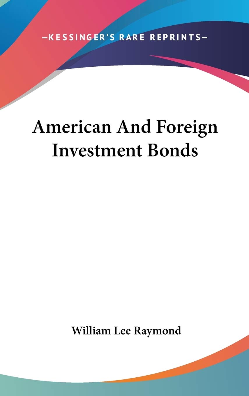American And Foreign Investment Bonds Business, Finance & Career