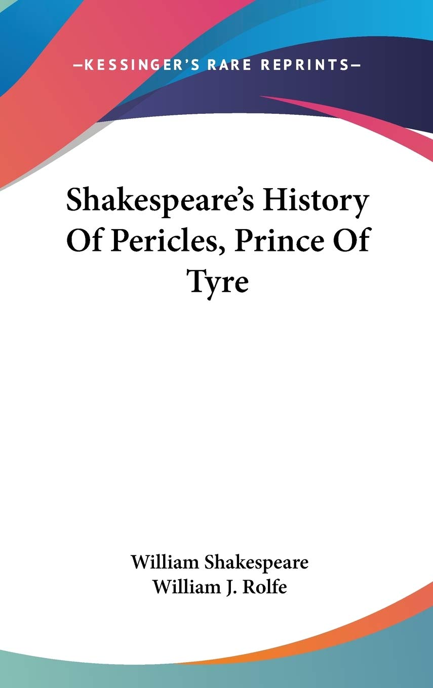 Shakespeare's History Of Pericles, Prince Of Tyre Politics & History
