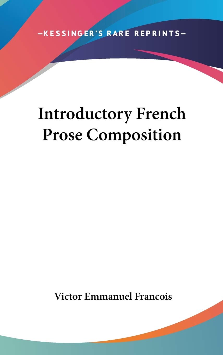 Introductory French Prose Composition Poetry