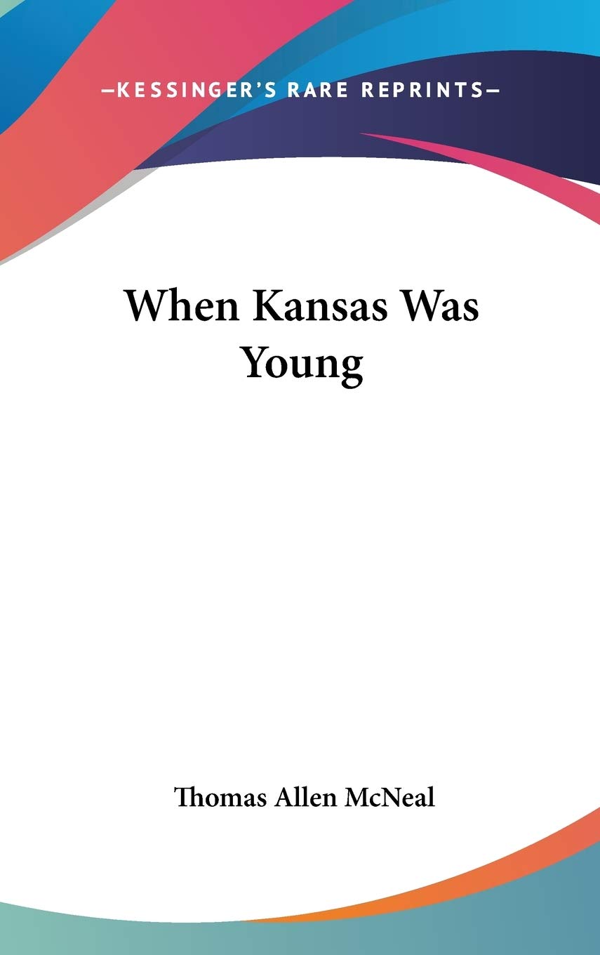 Product Image: When Kansas Was Young