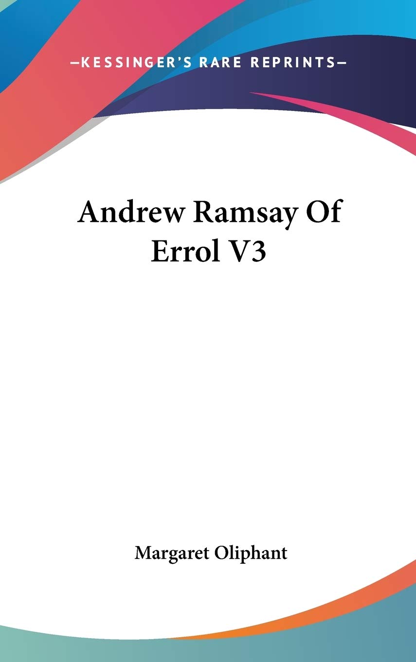 Andrew Ramsay Of Errol V3 Memories