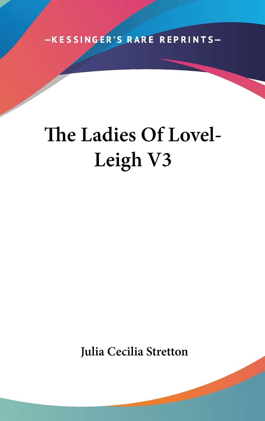 The Ladies Of Lovel-Leigh V3 Poetry