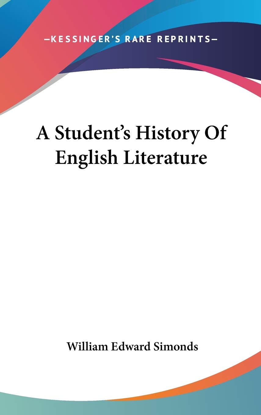 A Student's History Of English Literature Philosophy