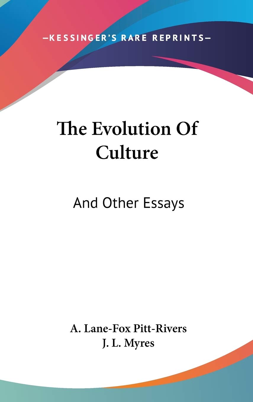The Evolution Of Culture: And Other Essays Philosophy