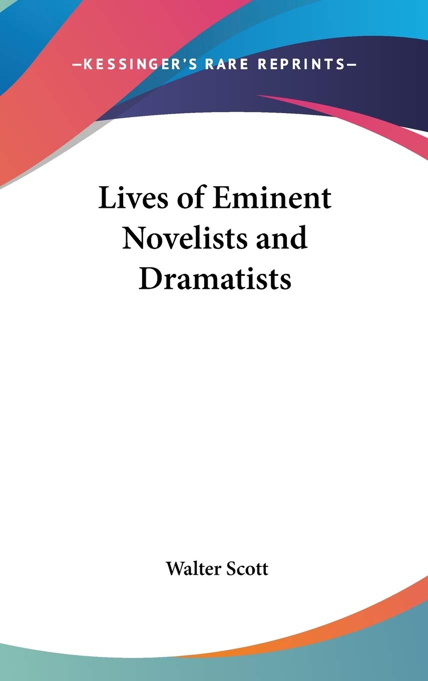 Lives of Eminent Novelists and Dramatists Drama