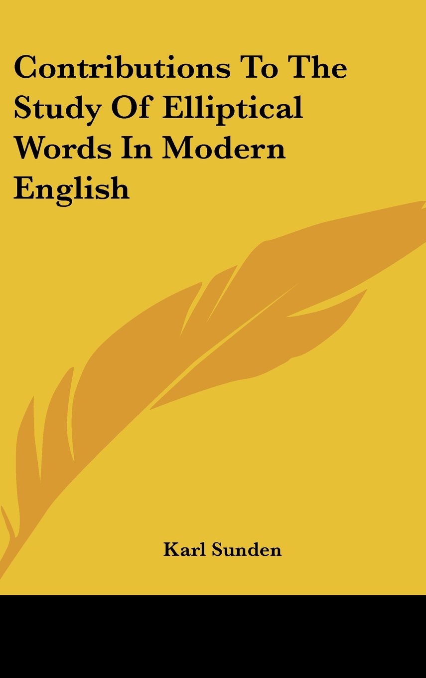 Contributions To The Study Of Elliptical Words In Modern English Books