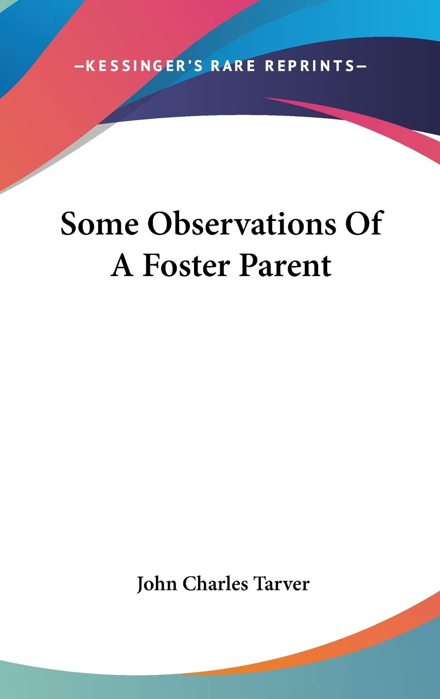 Some Observations Of A Foster Parent Medicine