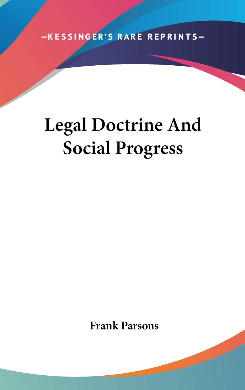 Legal Doctrine And Social Progress Law