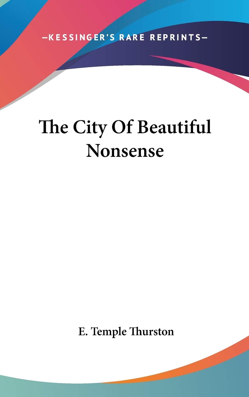 The City Of Beautiful Nonsense Contemporary literature