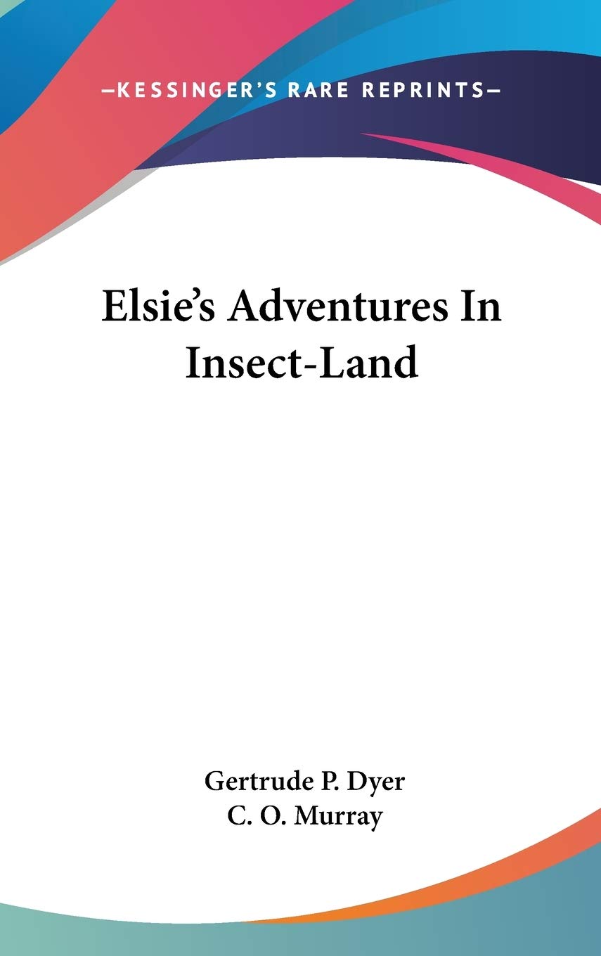Elsie's Adventures in Insect-land Contemporary literature