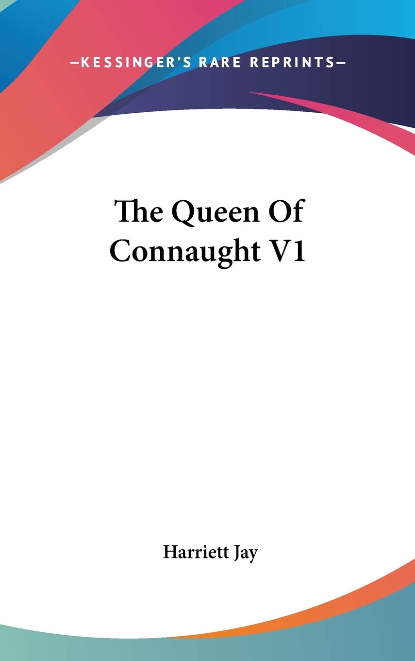 The Queen Of Connaught V1 Politics & Society