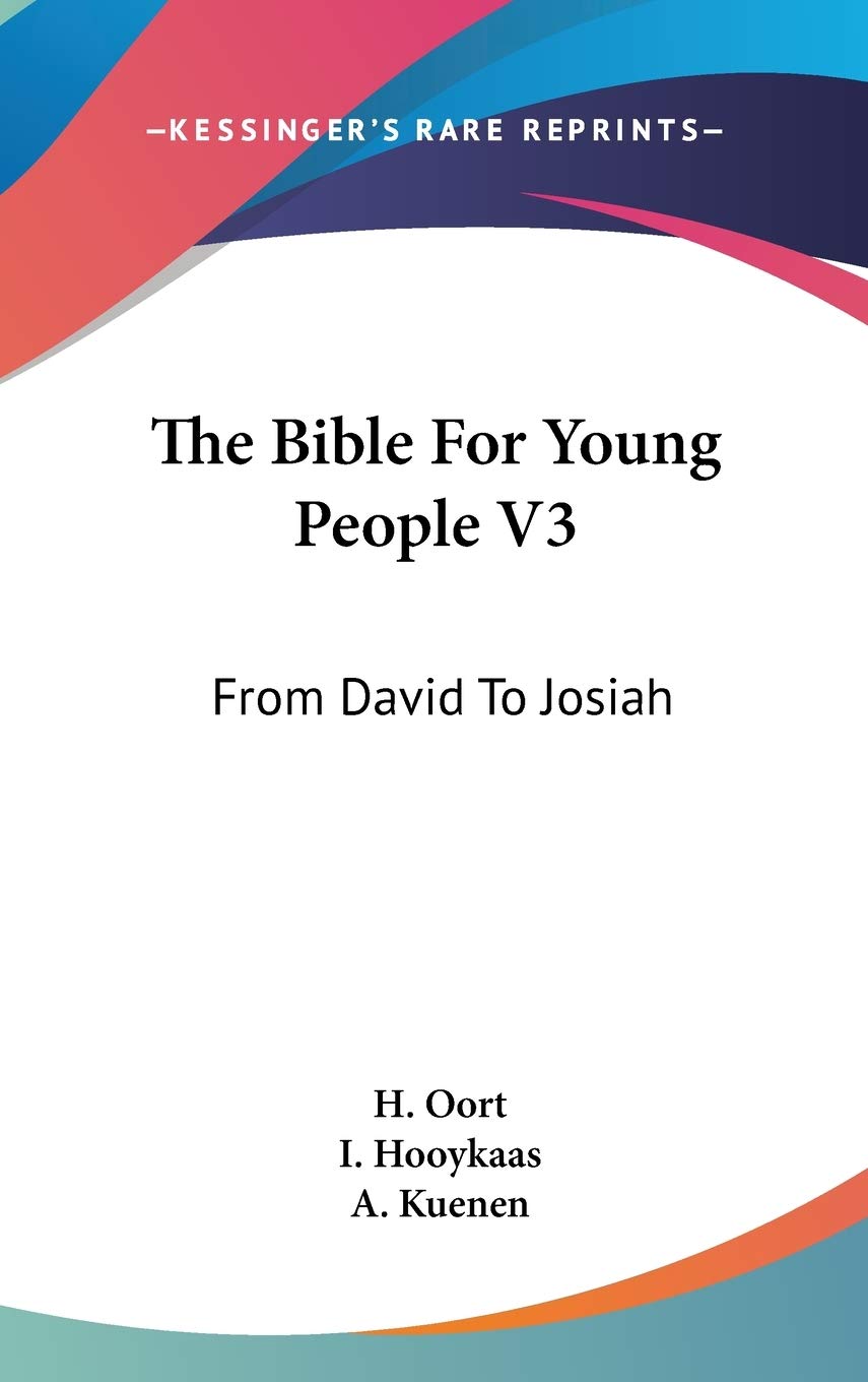 The Bible For Young People V3: From David To Josiah Religion & Esotericism