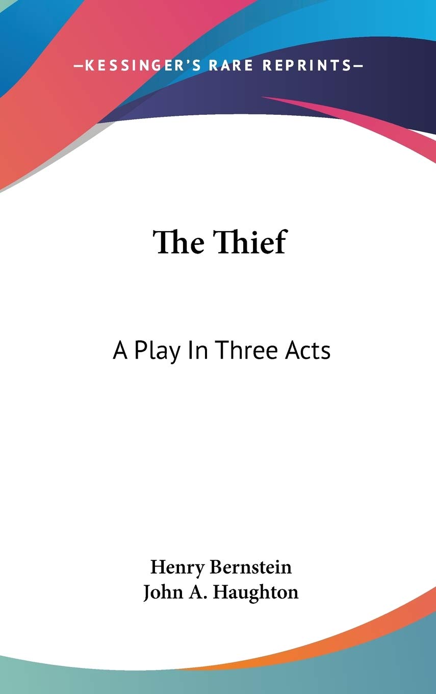 Product Image: The Thief: A Play In Three Acts