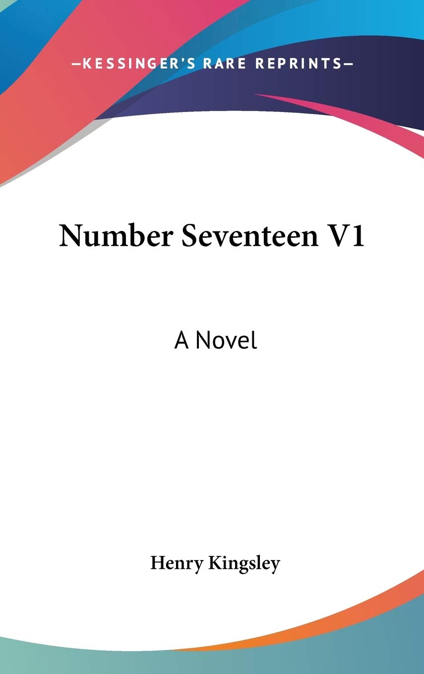 Number Seventeen V1: A Novel Contemporary literature
