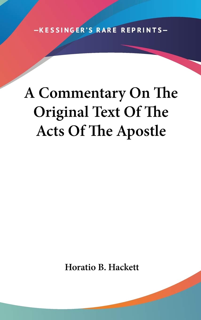 A Commentary on the Original Text of the Acts of the Apostle Religion & Esotericism