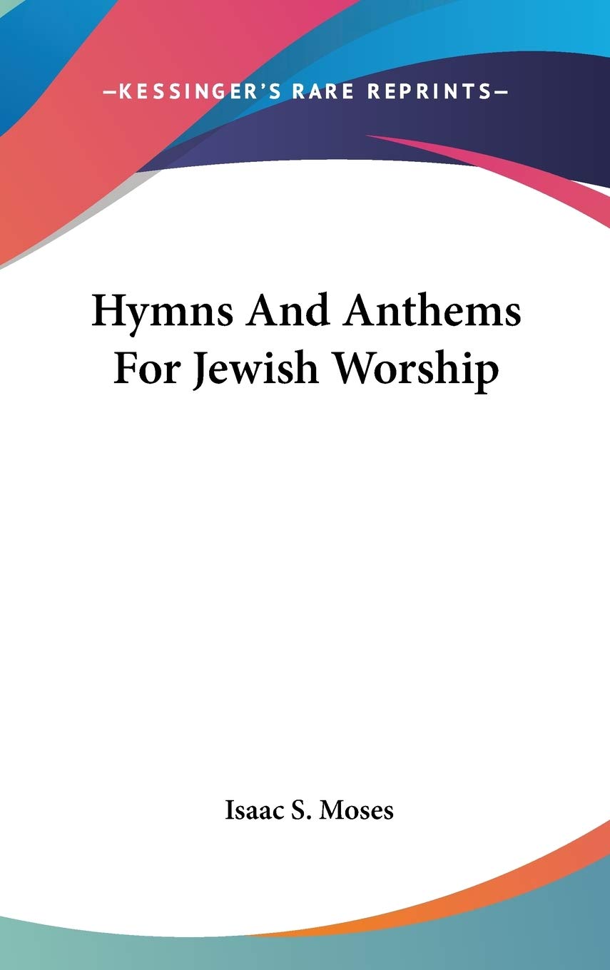 Hymns And Anthems For Jewish Worship Arts & Music