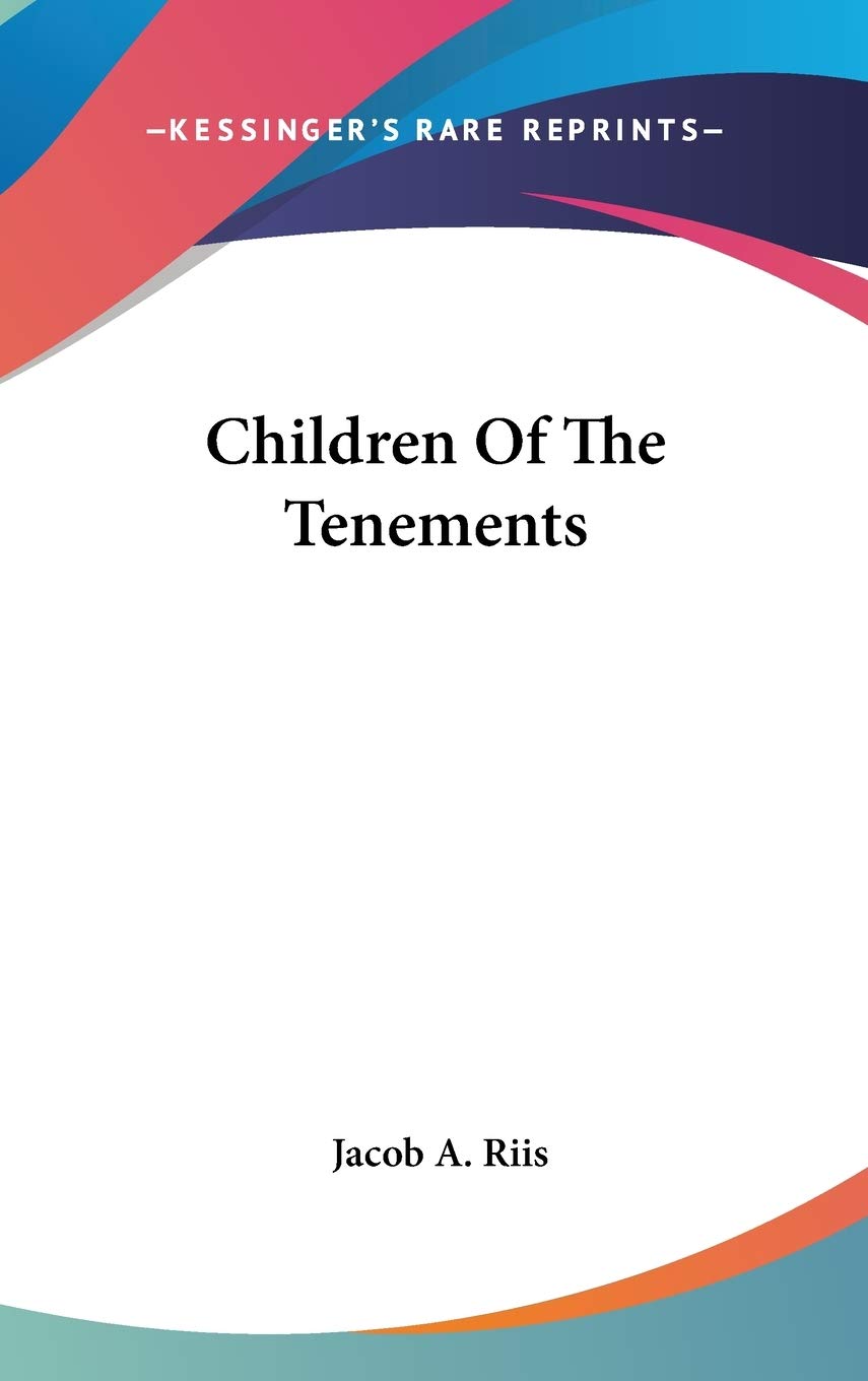 Children Of The Tenements Psychology