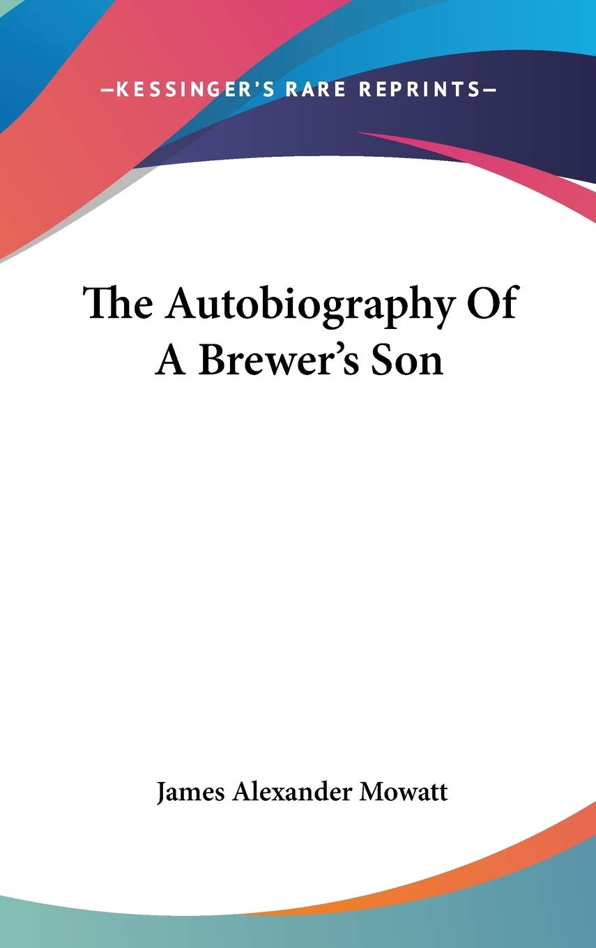 The Autobiography Of A Brewer's Son Art & Literature