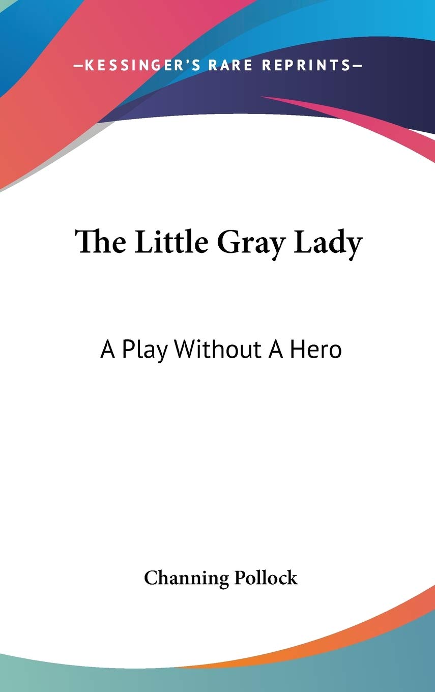 The Little Gray Lady: A Play Without a Hero Film, Art & Culture