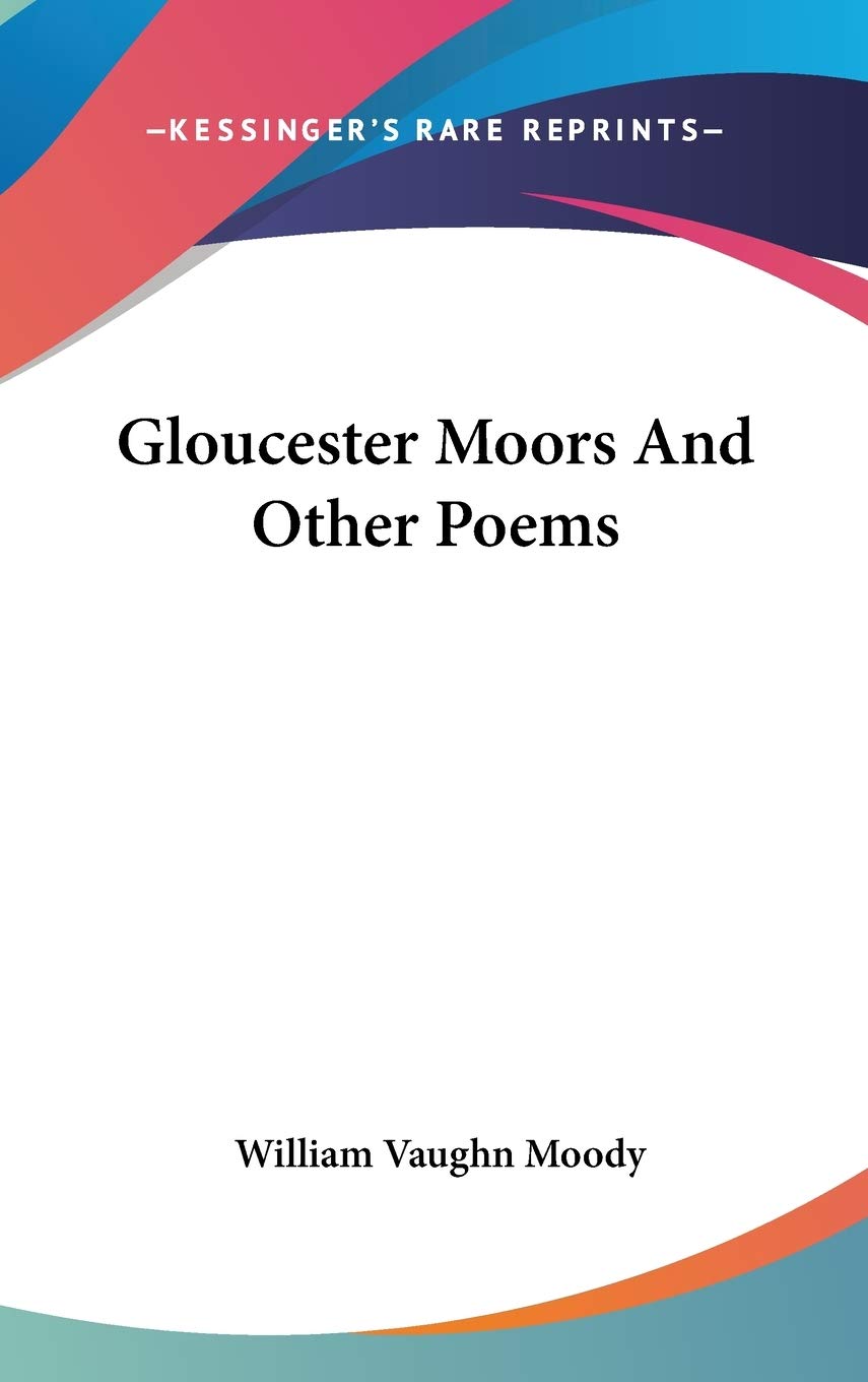 Gloucester Moors And Other Poems Contemporary literature