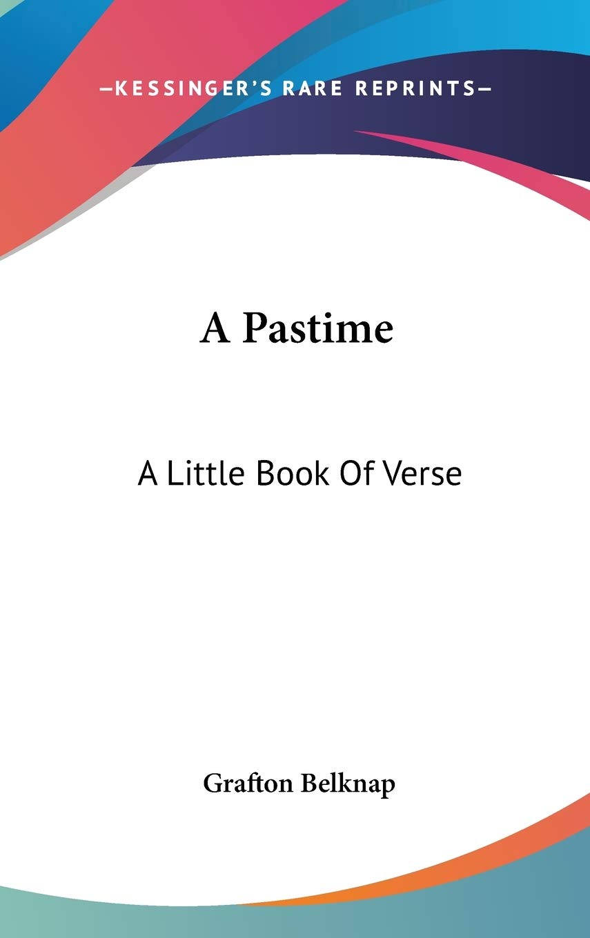 A Pastime: A Little Book of Verse Contemporary literature