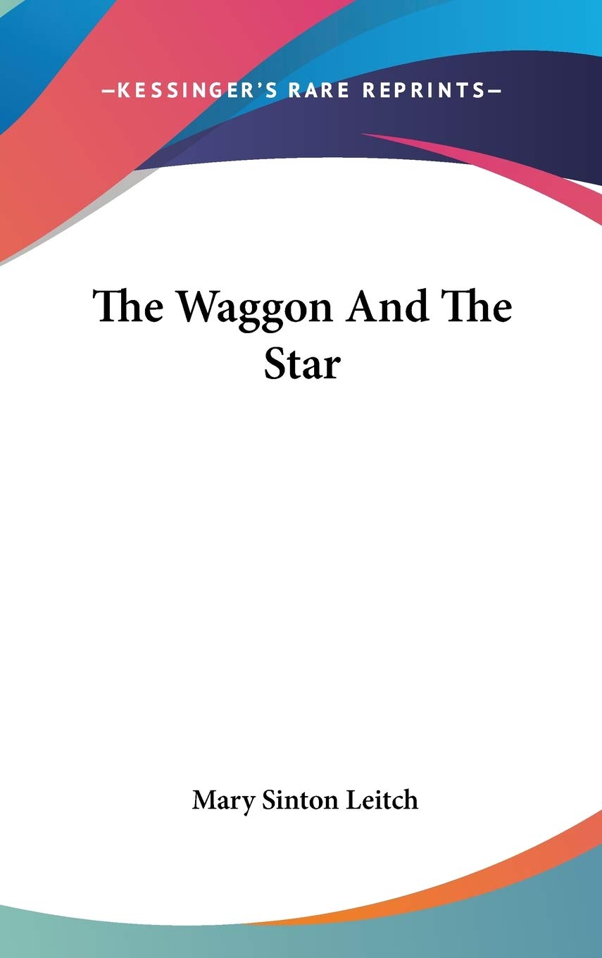 The Waggon And The Star Contemporary literature